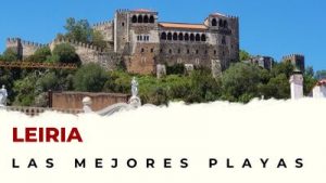 Las mejores playas de Leiria