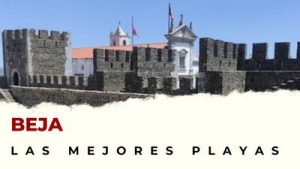 Las mejores playas de Beja