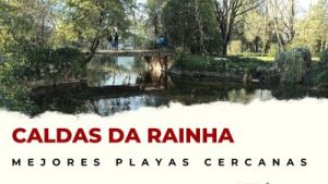 Las mejores playas de Portugal cerca de Caldas da Rainha