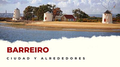 Barreiro y alrededores: Lugares Imprescindibles