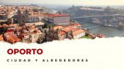 Oporto y alrededores: Lugares Imprescindibles