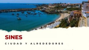 Sines y alrededores: Lugares Imprescindibles