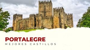 Los castillos en el distrito de Portalegre que te van a sorprender