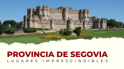Qué ver en la provincia de Segovia: lugares imprescindibles