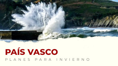 Los mejores planes para hacer en País Vasco en invierno