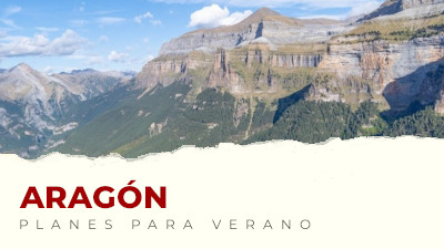 Los mejores planes para hacer en Aragón en verano
