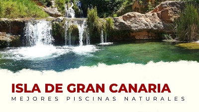 Las Mejores Piscinas Naturales de la Isla de Gran Canaria