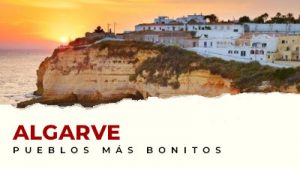Los pueblos más bonitos del Algarve