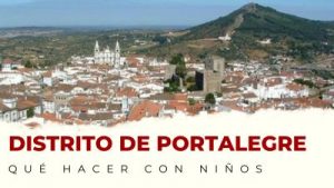 Qué Hacer con Niños en Portalegre (Portugal)