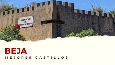 Los mejores Castillos en el distrito de Beja