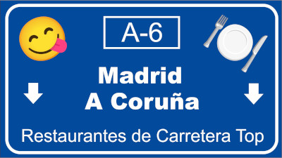 Dónde comer en la A-6 de Madrid a La Coruña