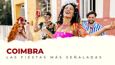 Las fiestas más importantes de Coímbra (Portugal)