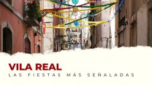 Las fiestas más importantes de Vila Real (Portugal)