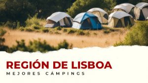 Los mejores cámping de región de Lisboa