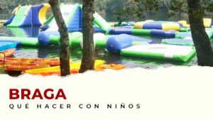 Actividades con niños en el distrito de Braga