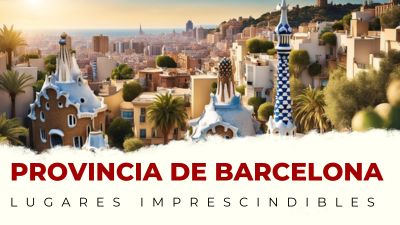 Qué ver en la provincia de Barcelona