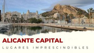 Qué ver en Alicante Capital