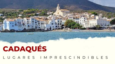 Qué ver en Cadaqués