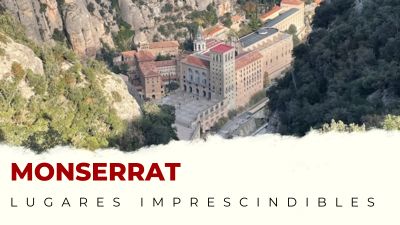 Qué ver en Monserrat