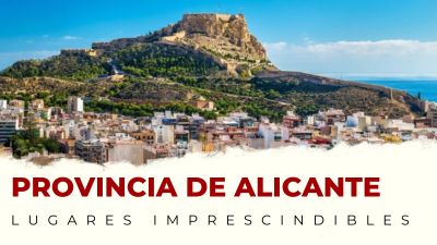 Qué ver en la provincia de Alicante