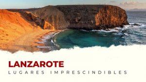 Qué ver en Lanzarote