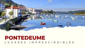 Qué ver en Pontedeume