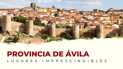Qué Ver en la Provincia de Ávila